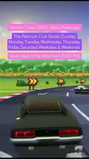 Horizon Chase (2015) | The Platinum Club | Every Weekdays & Weekends (12:00 PM)