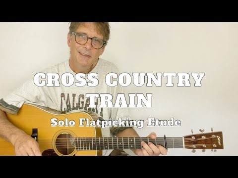 Crosspicking Guitar Lesson Cross Country Train Tutorial