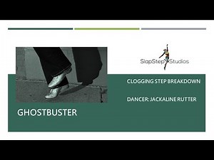 Ghostbuster Clogging Step