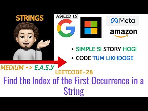 Find the Index of the First Occurrence in a String | Google, Microsoft | Leetcode 28