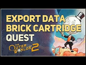 Export Data Brick Cartridge The Outer Worlds 2