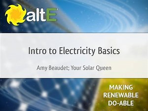 Introduction to Electricity Basics (First step to Solar)