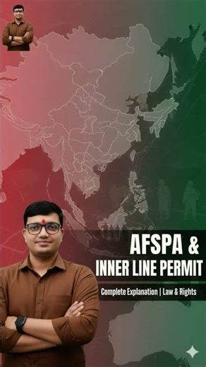 AFSPA & Inner line Permit #studymaterial