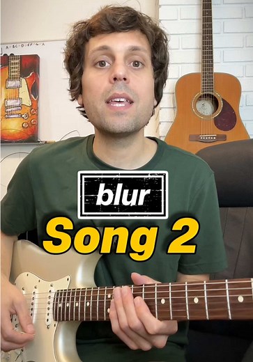 Learn to Play Song 2 by Blur on Guitar
