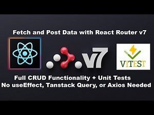 React Router v7 Data Mode CRUD + Vitest Unit Testing Tutorial
