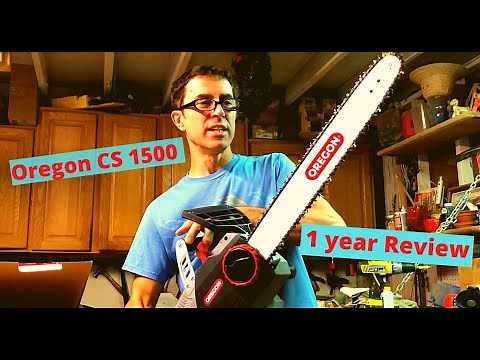 Oregon CS1500 chain saw unboxing and 1 year review