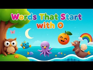 Words Starting With Letter O | ABC Learning – Words Beginning With O | O for Owl 🦉 | Baby Talk Time