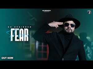 FEAR (OFFICIAL AUDIO) KD DESIROCK | CHILL MODE | NEW HARYANVI HIP HOP SONG 2025