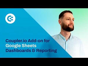 How to Automate Google Sheets Dashboards and Reporting with Coupler.io Add-on 📊