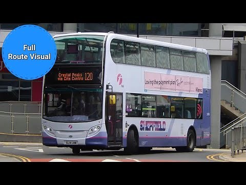 First South Yorkshire 120 Full Route Visual- Fulwood to Crystal Peaks via Sheffield City Centre