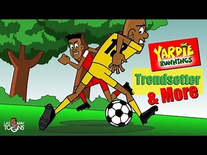 Yardie Runnings Compilation 3 | Trendsetter & More | Jamaican Animation Comedy
