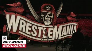 Iconic WrestleMania 37 sign revealed ahead of Royal Rumble: WWE Network Exclusive, Jan. 31, 2021