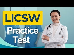 LICSW Practice Test 2026 Licensed Independent Clinical Social Worker Exam Questions Test Prep