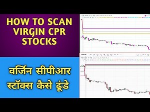 VIRGIN CPR Stocks Scanning Method||वर्जिन सीपीआर स्टॉक्स कैसे ढूंडे?