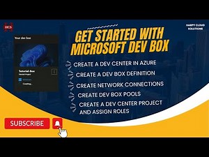 How to Get Started with Microsoft Dev Box. Creating Azure Dev Center, Setting Up Networking, & More