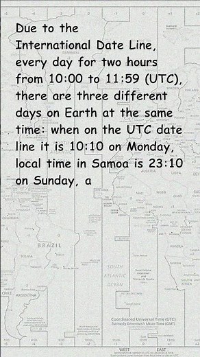 Time zone -11. Three days at once.