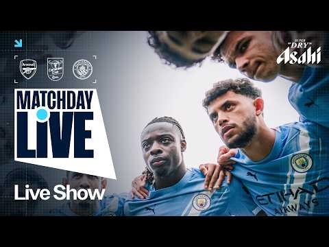 MATCHDAY LIVE! | Arsenal v Man City | Carabao Cup Final