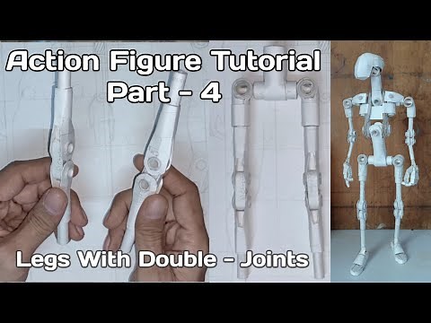 How To Make Action Figure Part-4 [Legs With Knee Double - joints] - by IrfanCreates