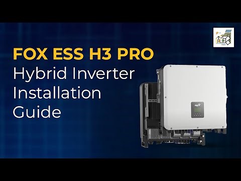 FOX ESS H3 PRO Hybrid Inverter Installation Guide #foxess #foxcloud #foxh3pro #hybrid #inverter