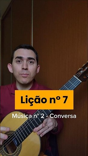 Lição 7: simples e eficiente para iniciantes no violão clássico! #violaoclassico #violão