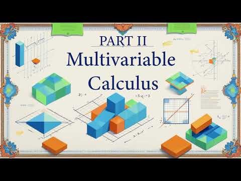 Multivariable Calculus II