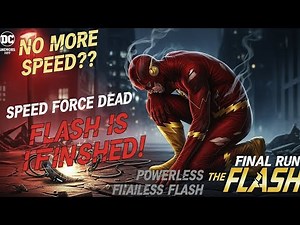 What If The Flash Lost His Speed Forever? (Full Breakdown)