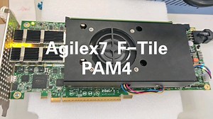 Agilex7 I系列FPGA PAM4 接口测试，搭配PCIe gen5x16 /CXL，高性能接口应用必选