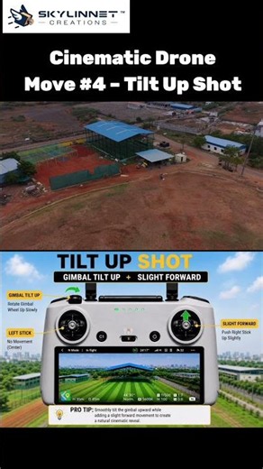 Tilt Up Shot Tutorial | DJI Drone Gimbal Guide | Learn Fly Create | Skylinnet Creations