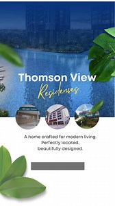 Find the perfect balance of connectivity, comfort, and style in the heart of Thomson. This iconic new development combines modern living with unbeatable convenience, from nearby MRT access to top-notch schools. Find Out More! | Thomson View Residences