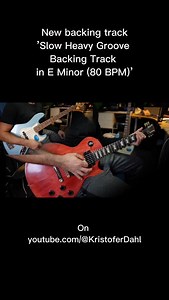My new heavy & jam-friendly track: Slow Heavy Groove Backing Track in E Minor (80 BPM) https://youtu.be/VGQnLheRl3A #backingtrack #jamtrack #backings #jamloop | GMC Guitar Lessons