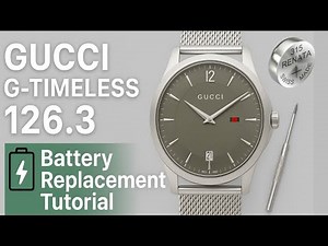 Gucci G-Timeless 126.3 Battery Replacement | Full Professional Step-by-Step Tutorial