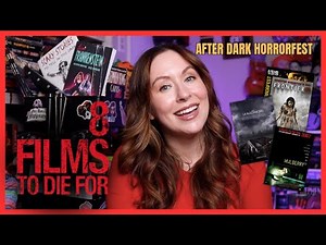 Revisiting 8 Films to Die For