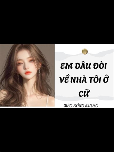 Truyện Mèo Bông: Em Dâu Đòi Về Nhà Tôi Ở Cữ