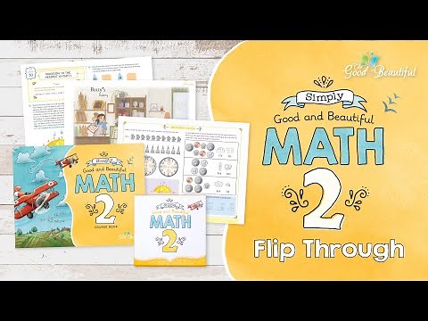 2nd Grade Homeschool Math | Flip Through | The Good and the Beautiful