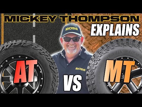 Mud Terrain VS All Terrain | Mickey Thompson Explains Difference