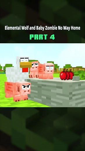 Elemental Wolf and Baby Zombie Minecraft Animation Part 4