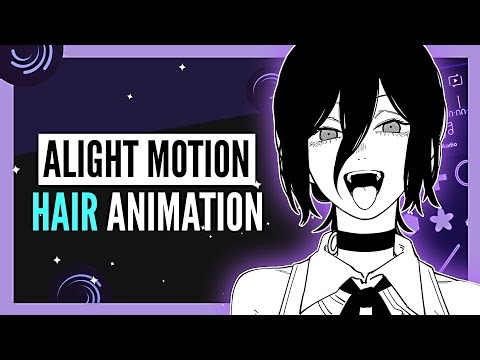 Smooth Hair Animation Tutorial | Alight Motion Tutorial 