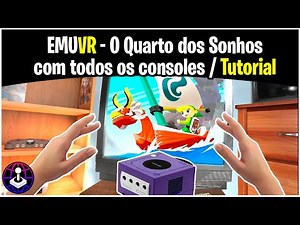 EmuVR - Play the classics on your VR TV and MORE!!!!! - EASY Tutorial