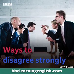 6.8K views · 455 reactions | When was the last time you disagreed strongly with somebody? What was it about? If you don’t agree with someone’s point of view at all – here’s what to say! (Remember that these are informal phrases – be careful before using them with your boss!) #disagreement #disagree #vocabulary #vocab #elt #esl #learnenglish #emotions #argue | BBC Learning English | Facebook