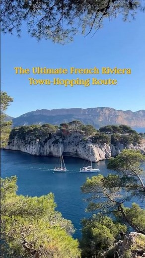 The ultimate French Riviera towns and routes | Travel guide #frenchriviera