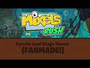 Mixels Rush Fan Track - Pyrratz Land #mixels