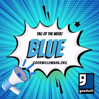 The Color of the Week is Blue; stop by all Blue Tags at Goodwill Omaha. This week will be 50% off. #Shopgoodwill #Sales #Thrift | Goodwill Omaha