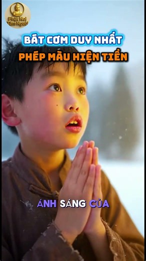 Offering his only bowl of rice to Buddha in the middle of a winter night, the poor boy received a...