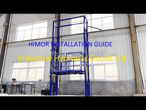 How to install industrial hydraulic goods lift? Himor lift instruction 2023