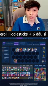 Giáo án Fiddlesticks 6 đấu sĩ siêu mạnh của em Chè | Mune