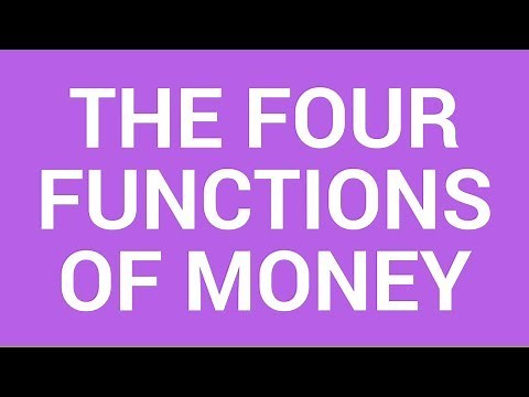 Four functions of money