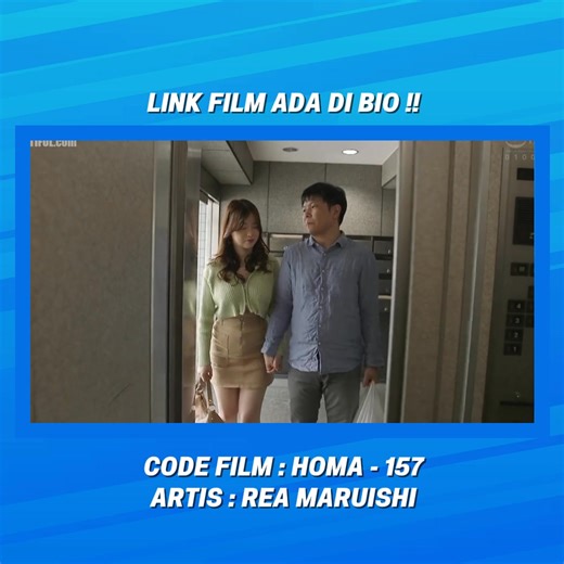 Link Film Ada Di Bio ! Code : HOMA - 157 Artis : REA MARUISHI #filmjepang #films #jepangterbaru #jepang #bokehjepang #bokeh | Japan Play