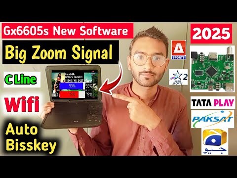 Gx6605s New Software 2025 | Gx6605s Auto Biss Key Software | Zoom Signal Software | gx6605s Software