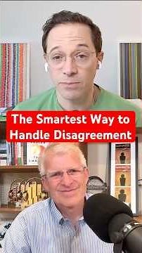 The Smartest Way to Handle Disagreement