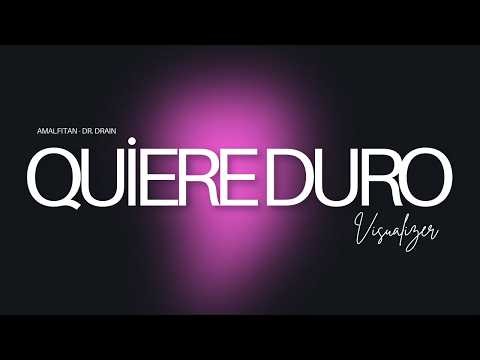 Quiere Duro
